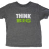 Think Big, Start Small Youth T-Shirt