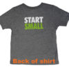 Think Big, Start Small Youth T-Shirt - Image 3